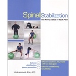 Spinal Stabilization: The New Science of Back Pain Book